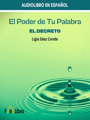 cover image of El Poder De Tu Palabra. El Decreto